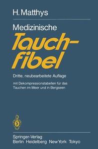 Medizinische Tauchfibel di H. Matthys edito da Springer Berlin Heidelberg