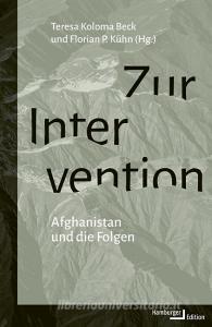 Zur Intervention di Teresa Koloma Beck, Florian P. Kühn edito da Hamburger Edition