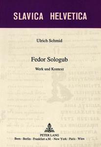 Fedor Sologub di Ulrich Schmid edito da Lang, Peter