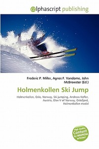 Holmenkollen Ski Jump edito da Vdm Publishing House