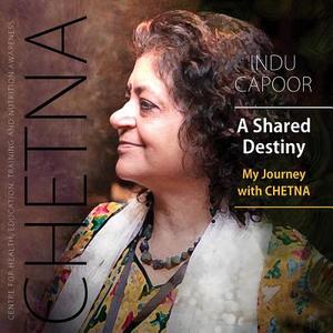 A Shared Destiny di Indu Capoor edito da Academic Foundation