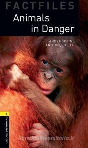 Animals in Danger. 6. Schuljahr, Stufe 2 Neubearbeitung di Andy Hopkins, Joe Potter edito da Oxford University ELT