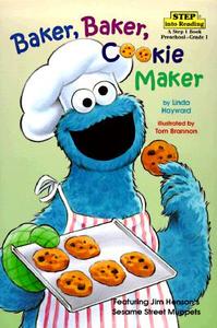 Baker, Baker, Cookie Maker di Linda Hayward edito da Random House Usa Inc