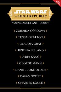 The High Republic YA Anthology di Zoraida Córdova, Tessa Gratton, Claudia Gray edito da DISNEY PR