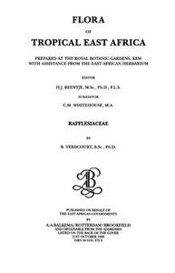 Flora of Tropical East Africa - Rafflesiaceae (1998) di Bernard Verdcourt edito da A A Balkema Publishers