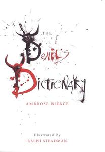 The Devil's Dictionary di Ambrose Bierce edito da Bloomsbury USA