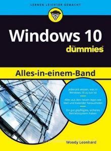 Windows 10 Alles-in-einem-Band für Dummies di Woody Leonhard edito da Wiley VCH Verlag GmbH