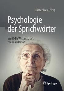 Psychologie der Sprichwörter edito da Springer-Verlag GmbH
