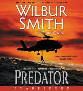 Predator CD: A Crossbow Novel di Wilbur Smith edito da HarperAudio
