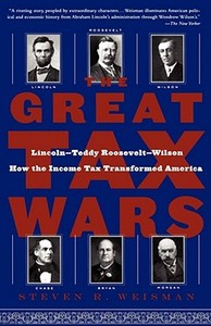 The Great Tax Wars di Steven R. Weisman edito da Simon & Schuster