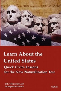 Learn About The United States di Uscis edito da Learning Visions