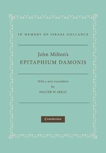 John Milton's Epitaphium Damonis di John Milton edito da Cambridge University Press