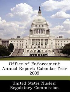 Office Of Enforcement Annual Report edito da Bibliogov