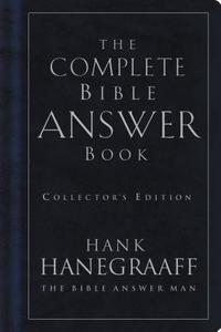 The Complete Bible Answer Book di Hank Hanegraaff edito da Thomas Nelson Publishers