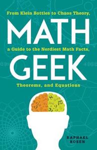 Math Geek di Raphael Rosen edito da Adams Media Corporation