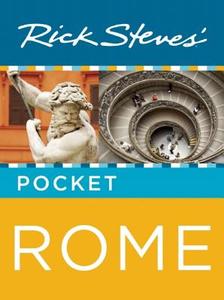 Rick Steves\' Pocket Rome di Rick Steves, Gene Openshaw edito da Avalon Travel Publishing