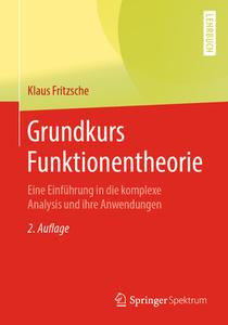 Grundkurs Funktionentheorie di Klaus Fritzsche edito da Springer-Verlag GmbH