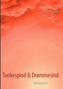 Tankespind & Drømmesind di Joanna Tengvad edito da Books on Demand