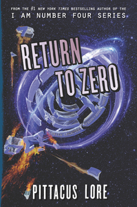 Return to Zero di Pittacus Lore edito da HARPERCOLLINS