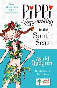Pippi Longstocking in the South Seas di Astrid Lindgren edito da Oxford University Press