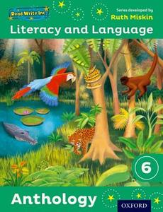 Read Write Inc.: Literacy & Language: Year 6 Anthology di Ruth Miskin edito da OUP Oxford