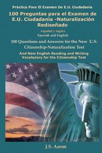 100 Preguntas Para El Examen De E.u. Ciudadania-naturalizacion Redisenado edito da Lakewood Publishing