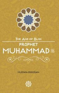 Prophet Muhammad di Mustafa Erdogan edito da Tughra Books