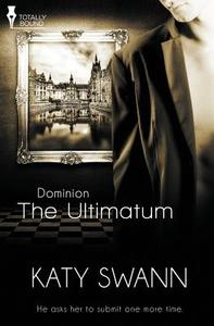 Dominion di Katy Swann edito da Totally Bound Publishing