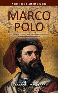 Marco Polo di Frederick Meyerson edito da Andrew Zen