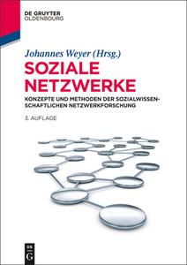 Soziale Netzwerke edito da de Gruyter Oldenbourg