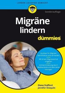 Migräne lindern für Dummies di Diane Stafford, Jennifer Shoquist edito da Wiley VCH Verlag GmbH