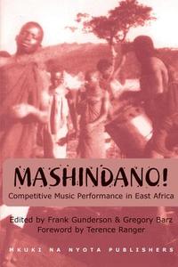 Mashindano! Competetive Music Perfforman edito da AFRICAN BOOKS COLLECTIVE