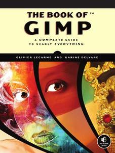 The Book Of Gimp di Olivier Lecarme edito da No Starch Press,US