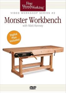 Video Workshop Series 2 Monster Workbenc di MATT KENNEY edito da Taunton Press