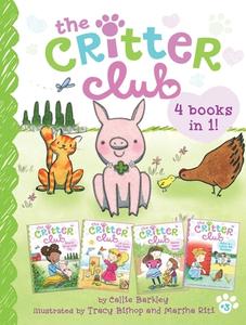 The Critter Club 4 Books in 1! #3: Ellie and the Good-Luck Pig; Liz and the Sand Castle Contest; Marion Takes Charge; Amy Is a Little Bit Chicken di Callie Barkley edito da LITTLE SIMON