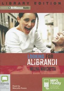 Looking for Alibrandi di Melina Marchetta edito da Bolinda Publishing