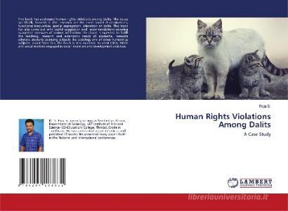 Human Rights Violations Among Dalits di Raja S. edito da LAP LAMBERT Academic Publishing