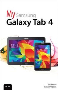 My Samsung Galaxy Tab 4 di Eric Butow, Lonzell Watson edito da Pearson Education (US)