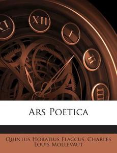 Ars Poetica di Quintus Horatius Flaccus edito da Nabu Press