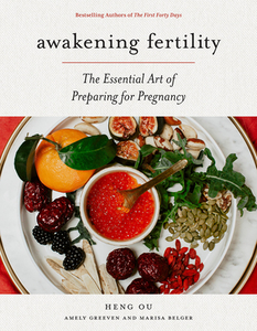 Awakening Fertility di Heng Ou, Amely Greeven edito da Abrams