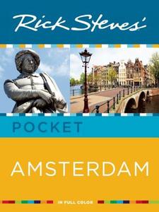 Rick Steves' Pocket Amsterdam di Rick Steves, Gene Openshaw edito da Avalon Travel Publishing