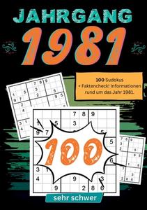 1981- Rätselspaß und Zeitreise di Sudoku Jahrbücher edito da tredition