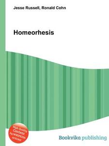 Homeorhesis edito da Book On Demand Ltd.