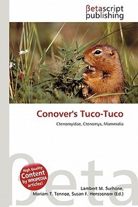 Conover's Tuco-Tuco edito da Betascript Publishing