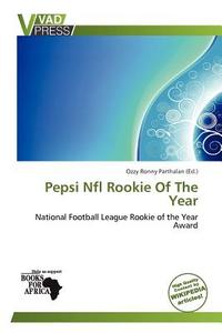 Pepsi NFL Rookie of the Year edito da Vadpress