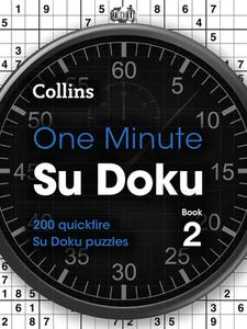 One Minute Su Doku Book 2 di Collins Puzzles edito da Harpercollins Publishers