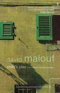 Child's Play di David Malouf edito da Random House