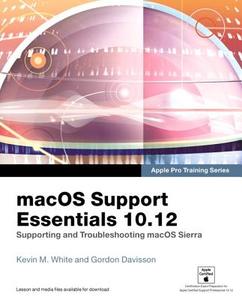 MACOS SUPPORT ESSENTIALS 1012 di Kevin M. White, Gordon Davisson edito da PEACHPIT PR