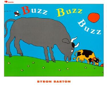 Buzz, Buzz, Buzz di Byron Barton edito da TURTLEBACK BOOKS