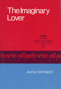 The Imaginary Lover di Alicia Ostriker edito da University of Pittsburgh Press